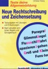 Teste deine Allgemeinbildung: Neue Rechtschreibung & Zeichensetzung General education