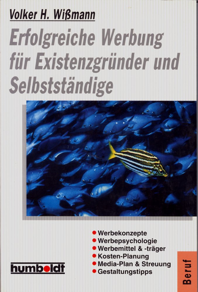 Humboldt Taschenbücher, Erfolgreiche Werbung für Existenzgründer und Selbständige Business, Finance & Career