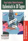 Humboldt Taschenbücher, Italienisch in 30 Tagen, m. Cassette Foreign Languages ​​& Dictionaries