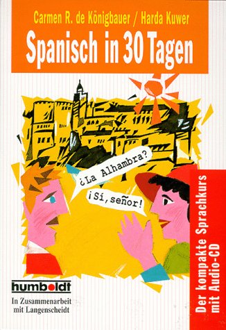 Humboldt Taschenbücher, Spanisch in 30 Tagen, m. CD-Audio Foreign Languages ​​& Dictionaries