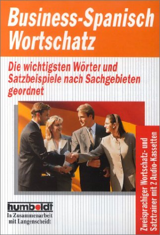 Humboldt Taschenbücher, Business-Spanisch Wortschatz, m. 2 Cassetten Books