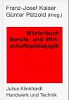 Product Image: Wörterbuch Berufs- und Wirtschaftspädagogik