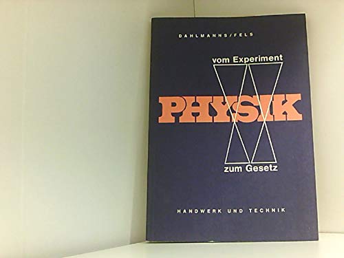 Physik - Vom Experiment zum Gesetz Mathematics