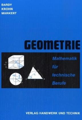 Geometrie: Mathematik für technische Berufe Business, Finance & Career Books