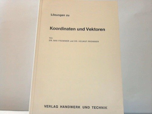 Lösungen zu Koordinaten und Vektoren. Books