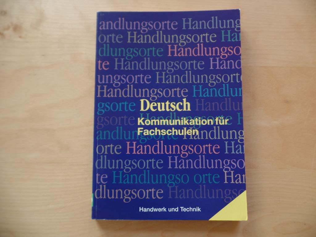 Deutsch, Kommunikation für Fachschulen Study Guides