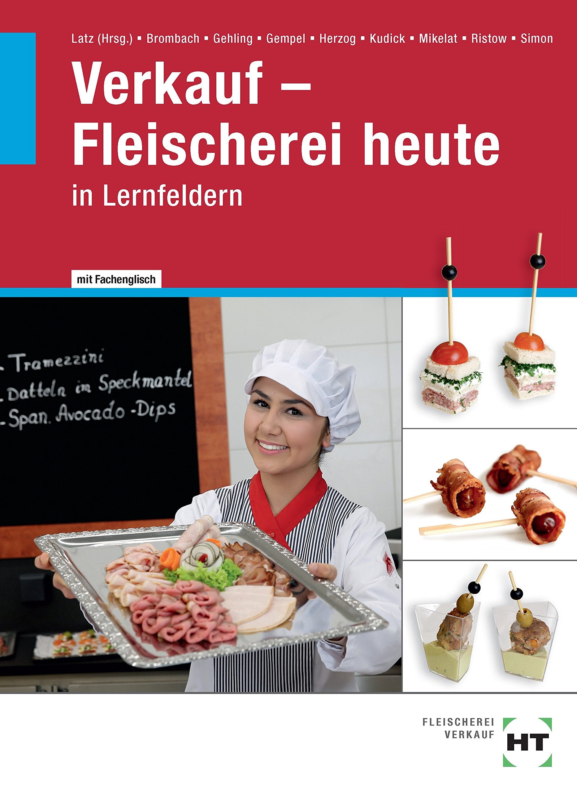 Verkauf - Fleischerei heute in Lernfeldern Study Guides