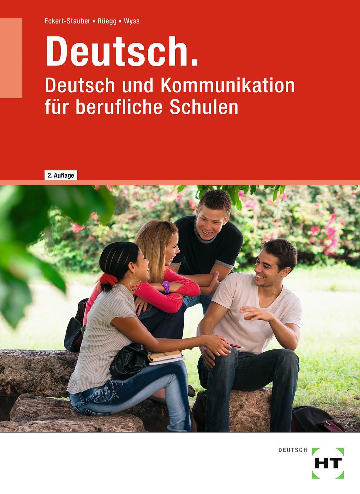 Deutsch: Deutsch und Kommunikation für berufliche Schulen Professional & Reference Books
