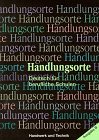 Handlungsorte, Deutsch für berufliche Schulen, Ausgabe B, Lehrbuch Books