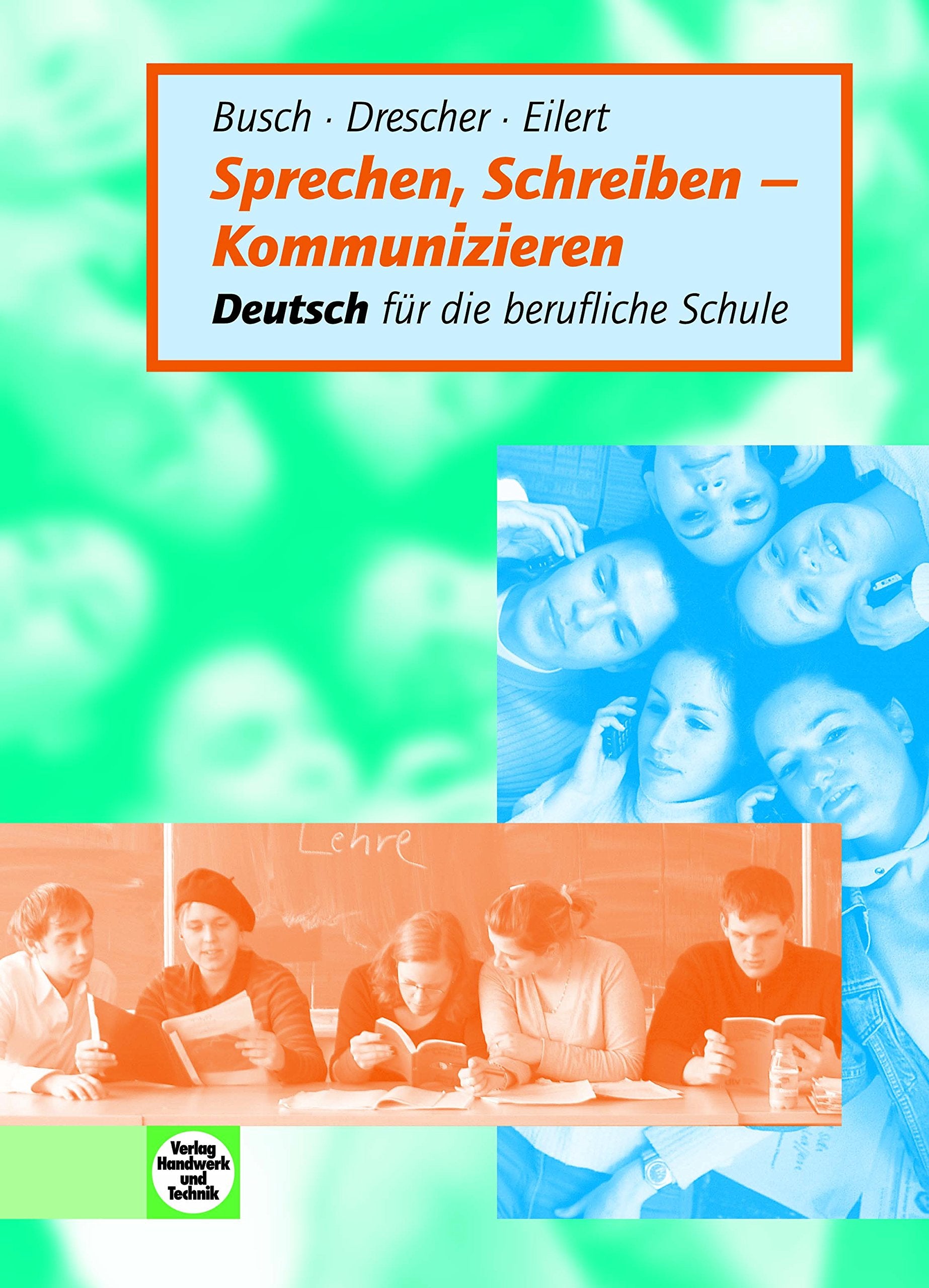 Sprechen, Schreiben - Kommunizieren Study Guides