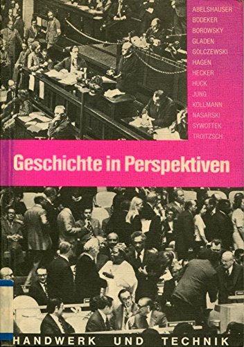 Geschichte in Perspektiven. Von der Französischen Revolution bis zur Gegenwart Books