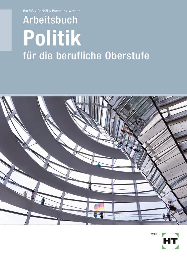 Arbeitsbuch Politik für die berufliche Oberstufe Study Guides