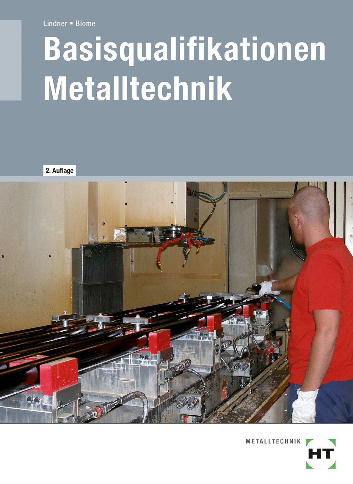 Basisqualifikationen Metalltechnik Study Guides Books