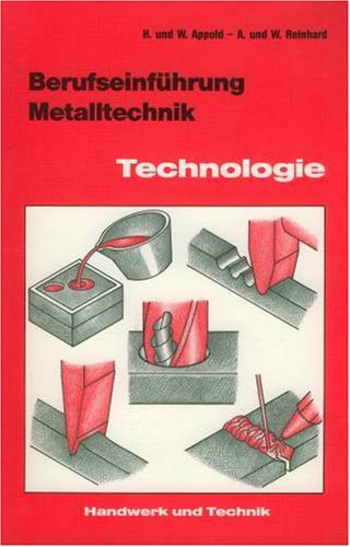 Fachkenntnisse Metall. Maschinentechnische Berufe. Technologie, Technische Mathematik, Technisches Zeichnen Business & Technology