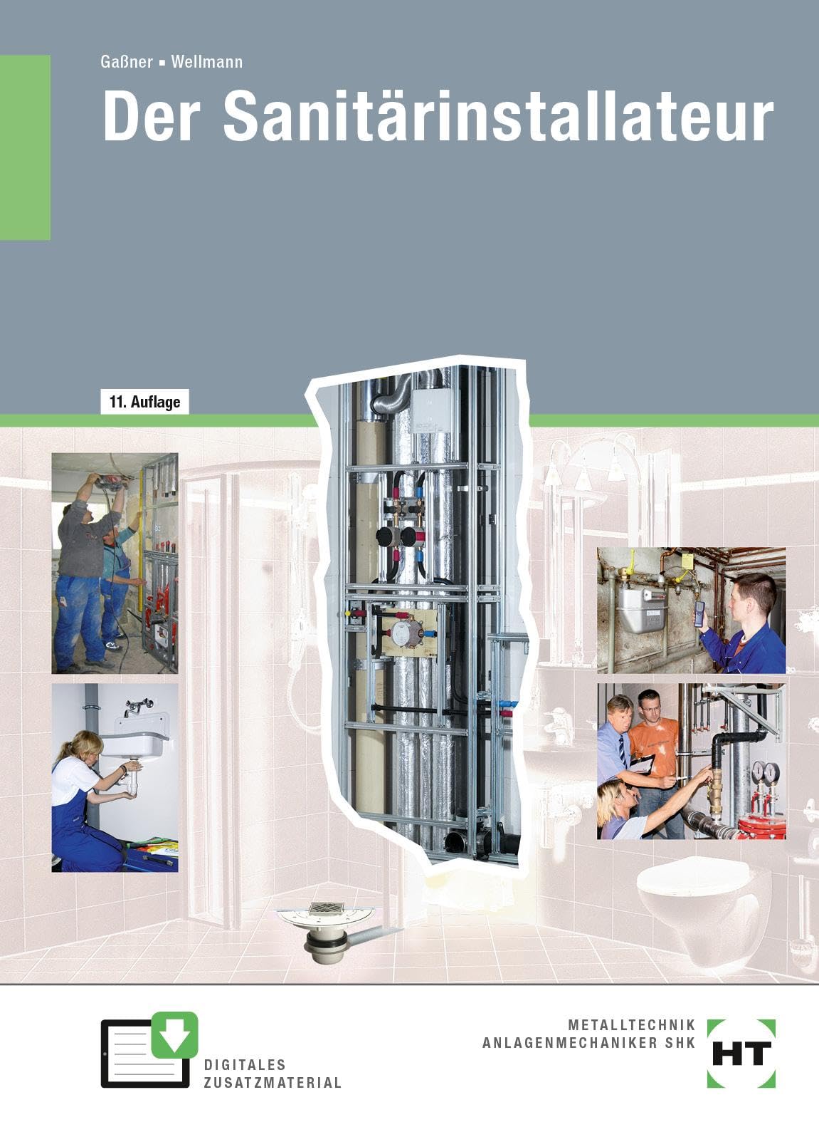 Der Sanitärinstallateur. Technologie. Fachstufe Professional & Reference Books