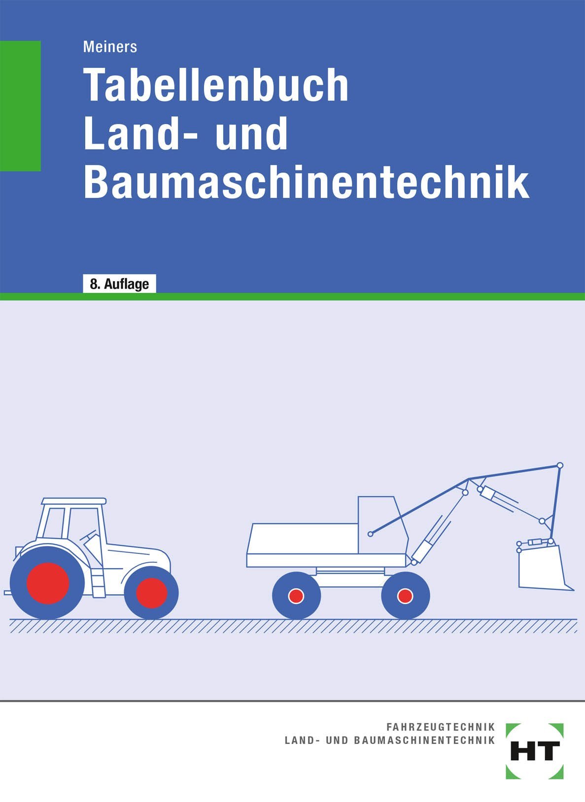 Tabellenbuch Land- und Baumaschinentechnik Leisure, Home & Garden Books
