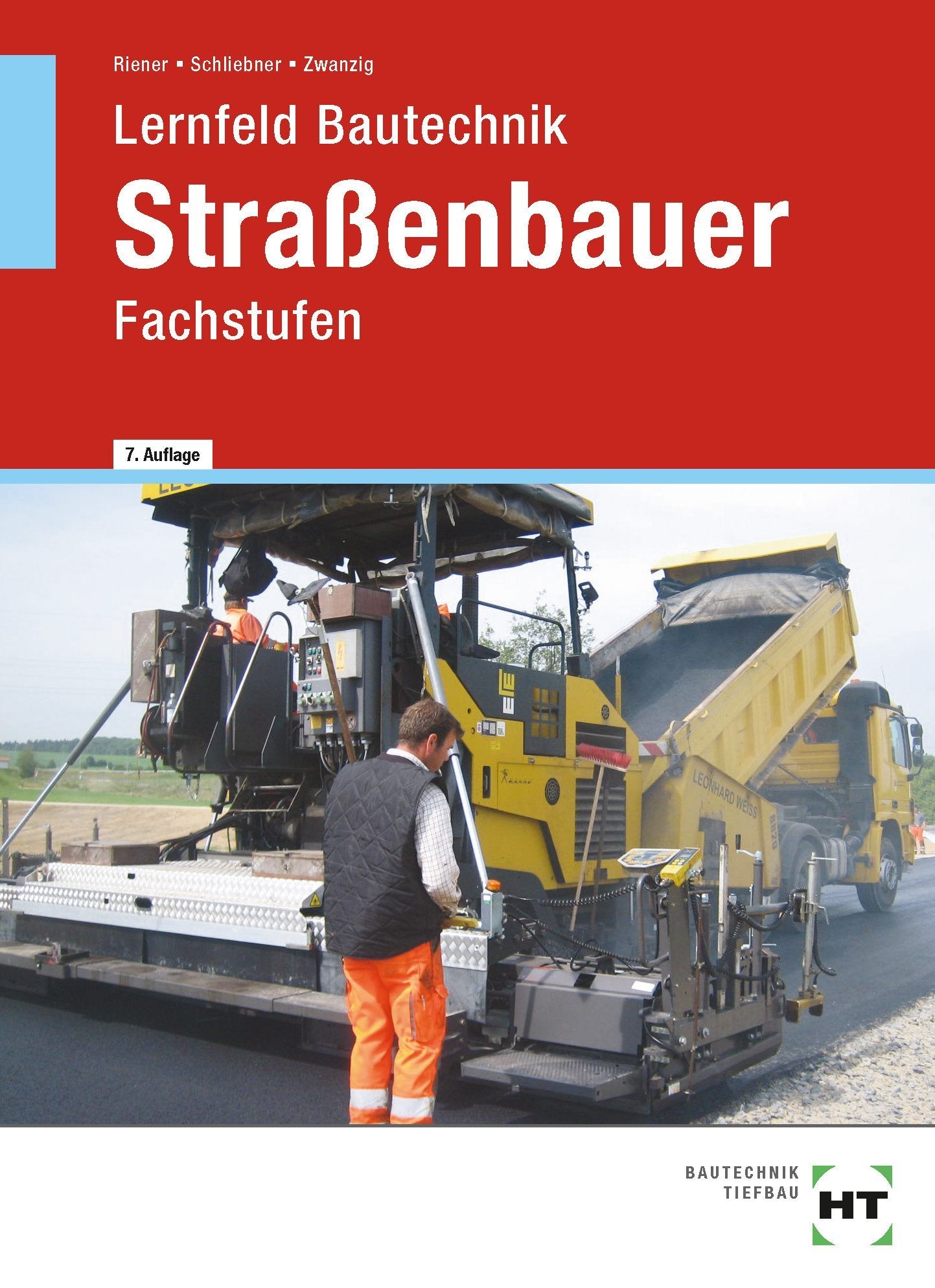 Lernfeld Bautechnik. Fachstufen Straßenbauer Study Guides