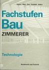 Fachstufen Bau, Zimmerer, Technologie Architecture