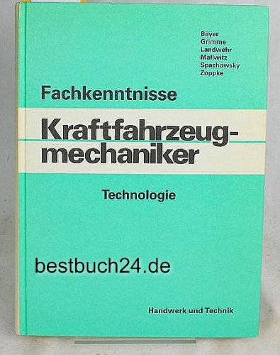 Fachkenntnisse für Kraftfahrzeugmechaniker. Technologie Business & Technology