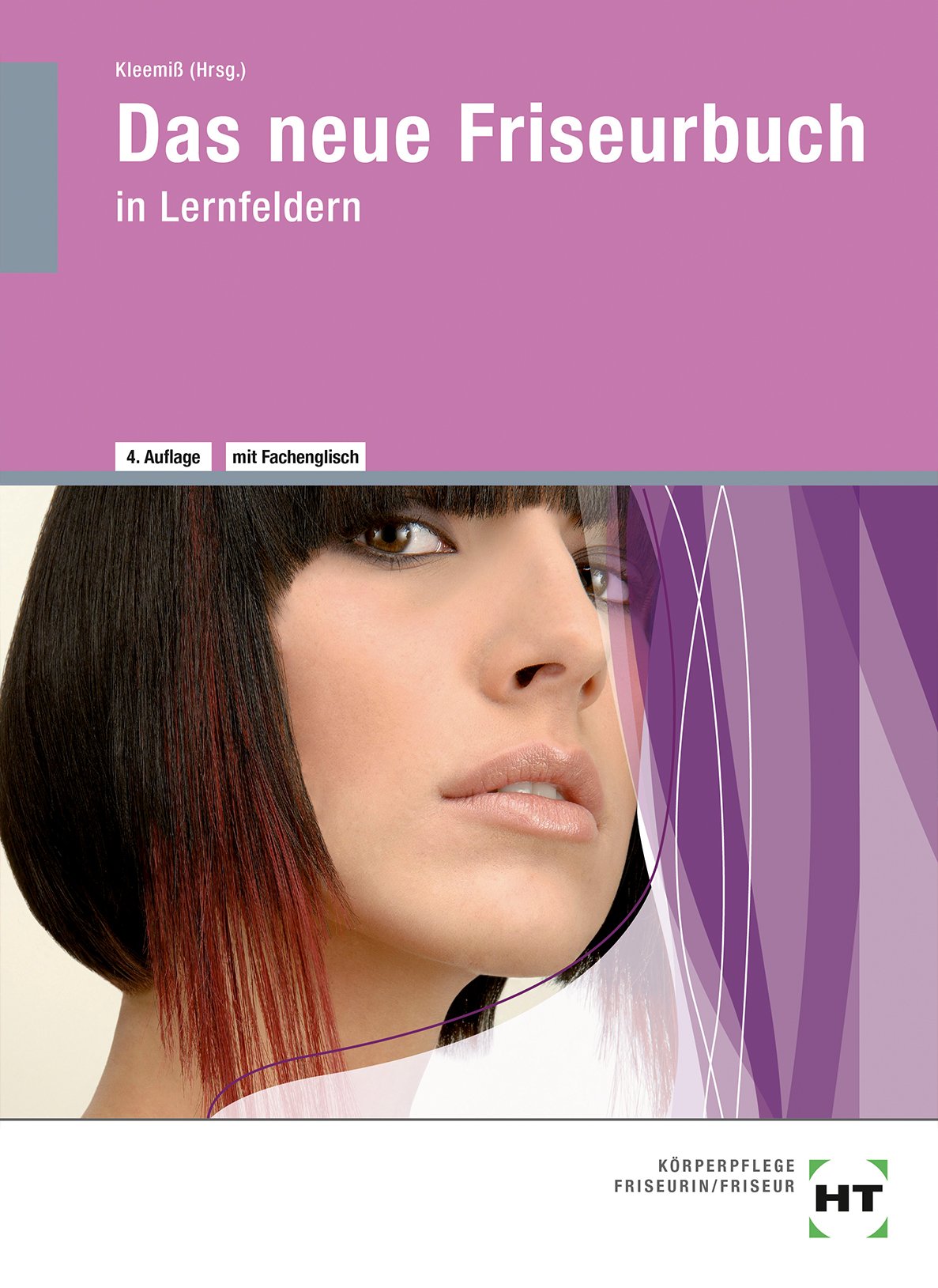Das neue Friseurbuch in Lernfeldern Study Guides