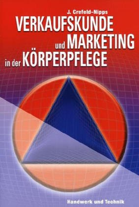 Verkaufskunde und Marketing in der Körperpflege book
