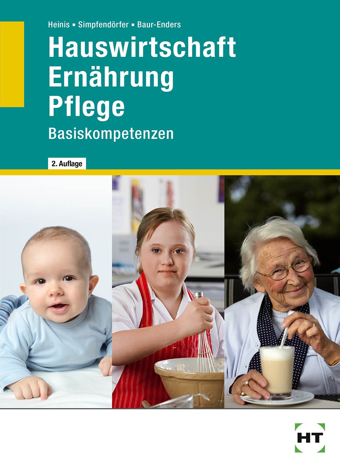 Hauswirtschaft in der Pflege - Basiskompetenzen Non-fiction