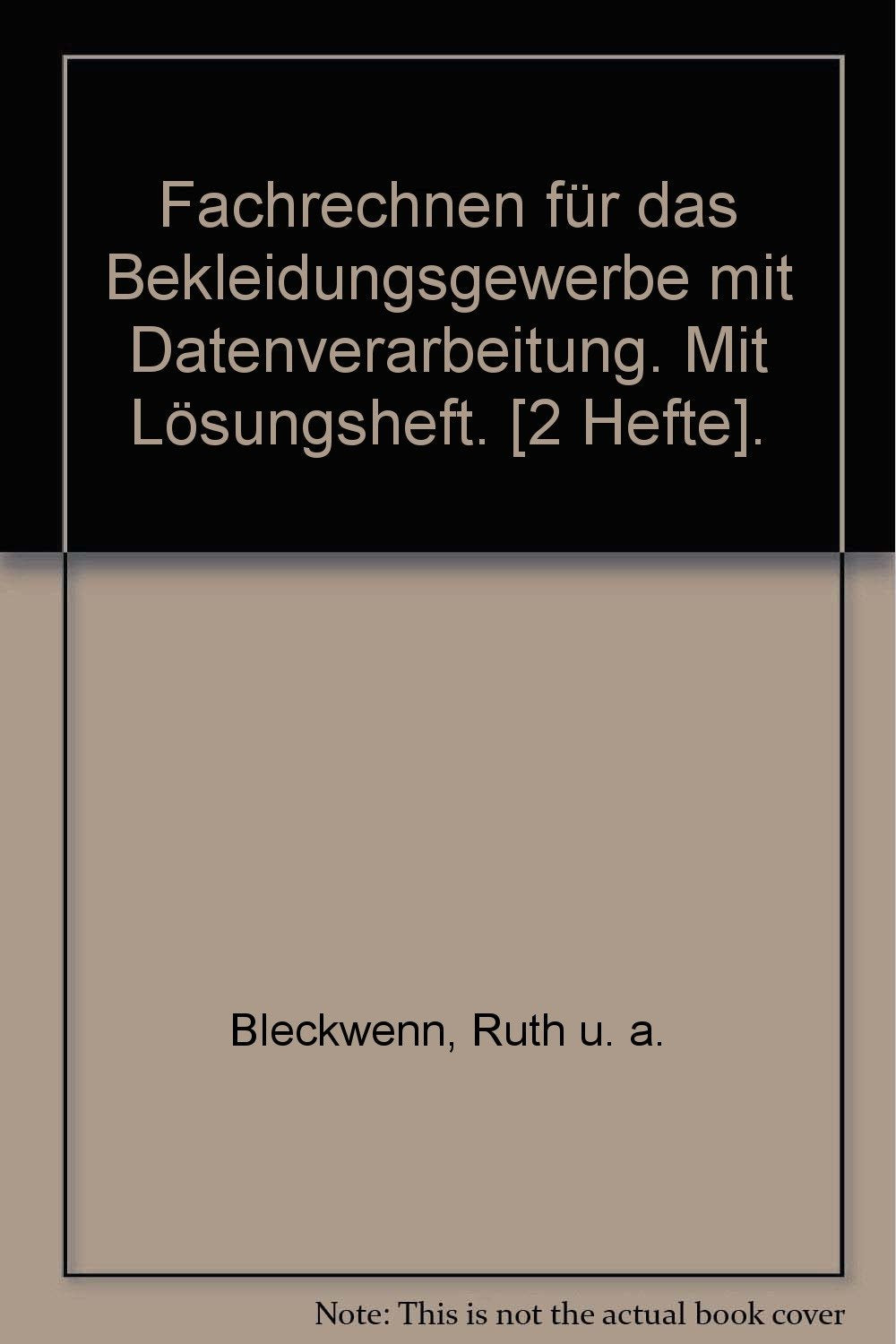 Fachrechnen für das Bekleidungsgewerbe Study Guides