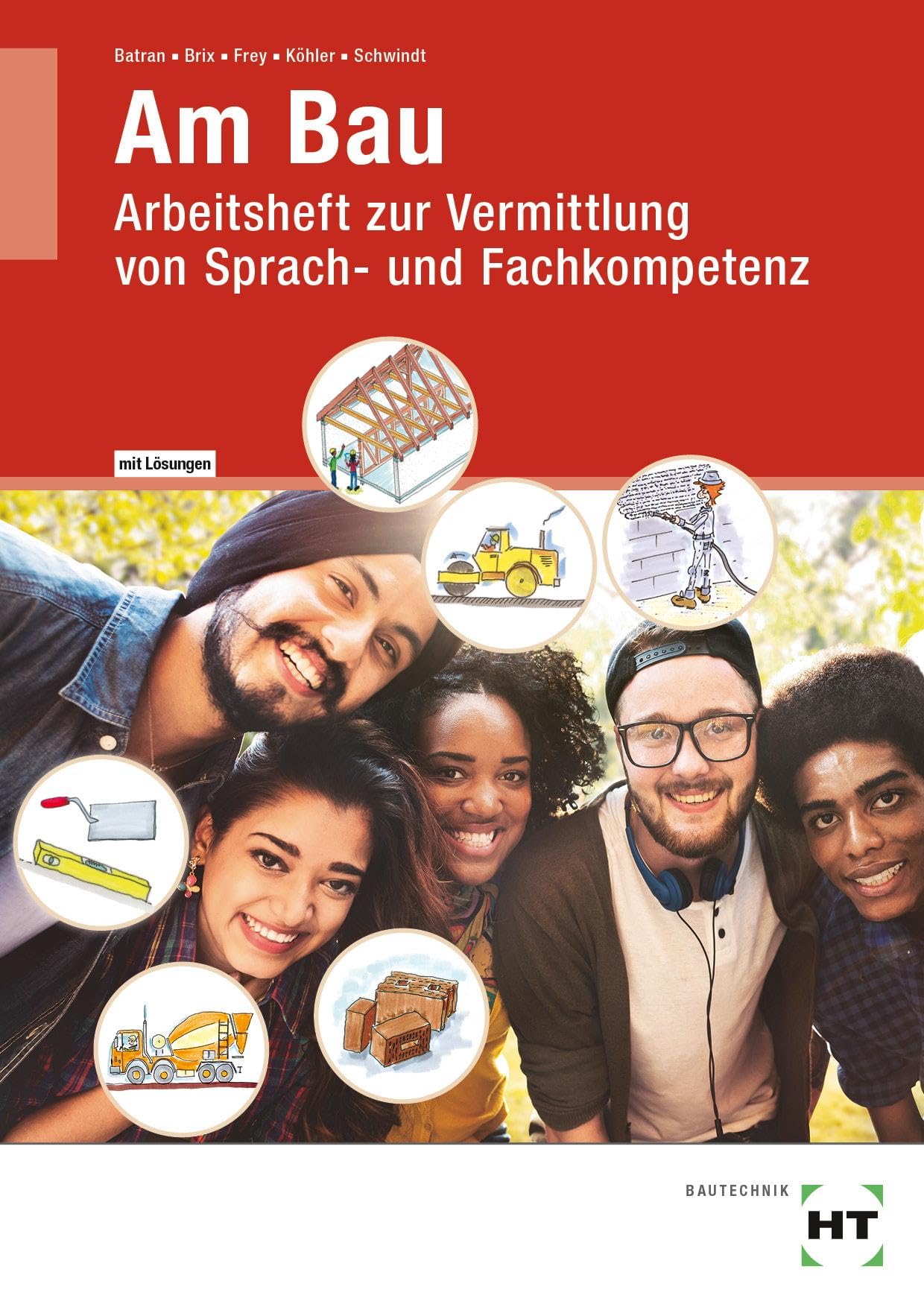 Arbeitsheft mit eingetragenen Lösungen: Am Bau book