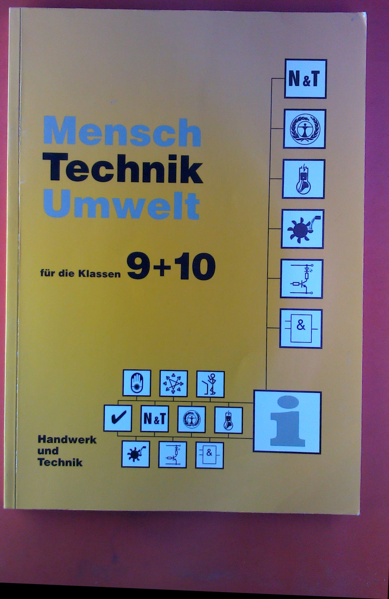 Mensch, Technik, Umwelt, Für die Klassen 9 und 10 Parents & Children