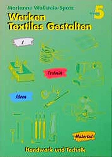 Werken / Textiles Gestalten, Klasse 5 Study Guides