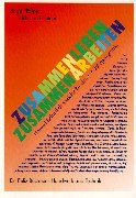 Zusammenleben - zusammenarbeiten (RSR): Zusammenleben, zusammenarbeiten, 9. Jahrgangsstufe Business, Finance & Career