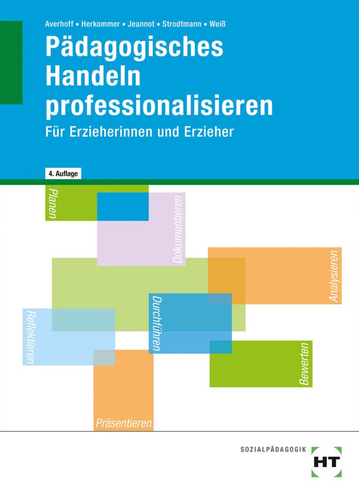 eBook inside: Buch und eBook Pädagogisches Handeln professionalisieren: Für Erzieherinnen und Erzieher als 5-Jahreslizenz für das eBook Study Guides