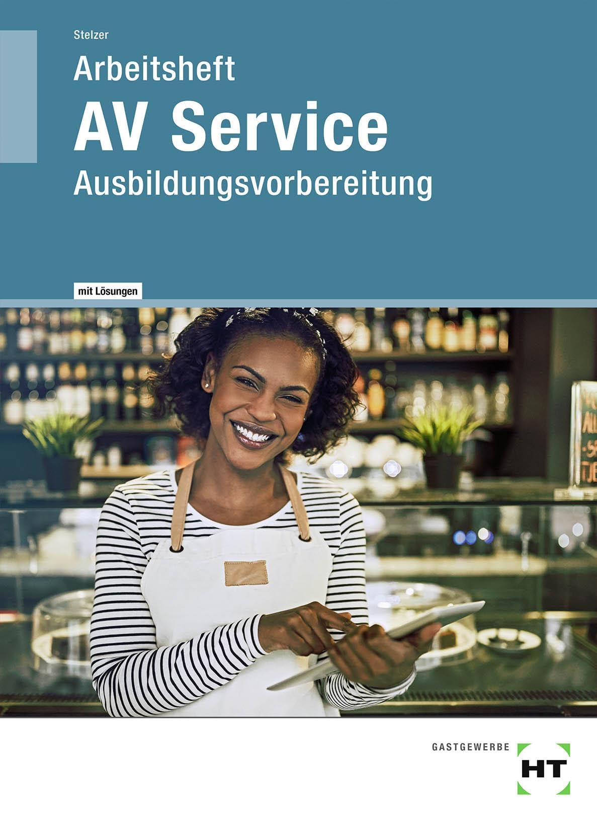 Arbeitsheft mit eingetragenen Lösungen AV Service Professional & Reference Books