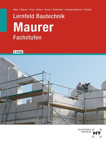 Lernfeld Bautechnik Maurer. Fachstufen Study Guides