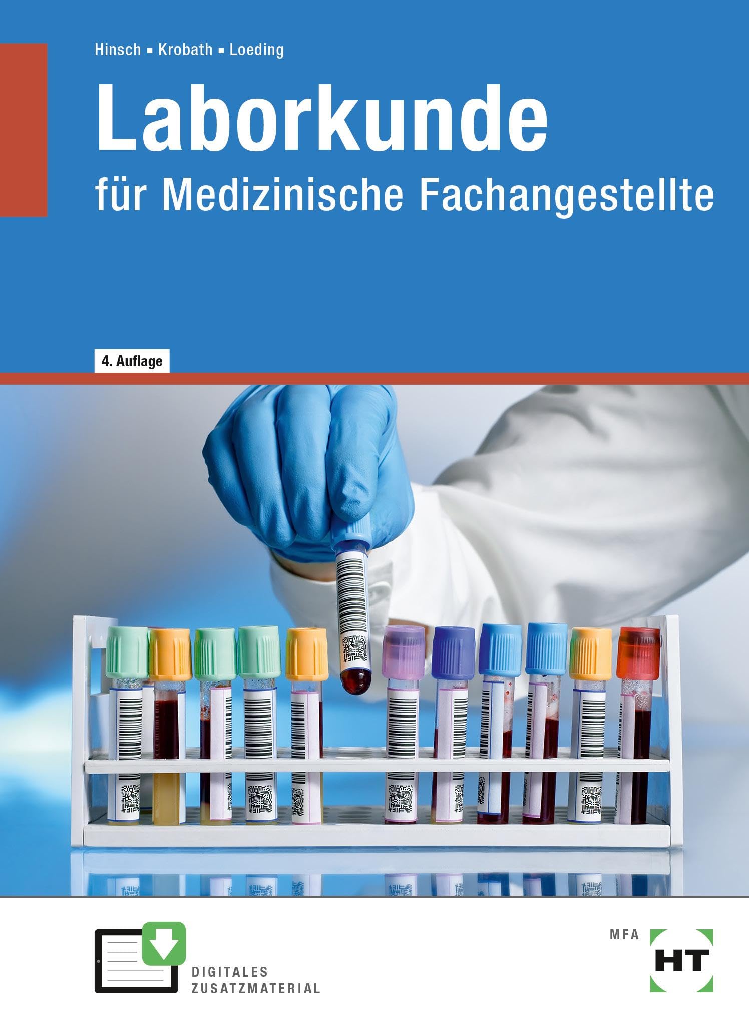 eBook inside: Buch und eBook Laborkunde: für Medizinische Fachangestellte als 5-Jahreslizenz für das eBook Study Guides
