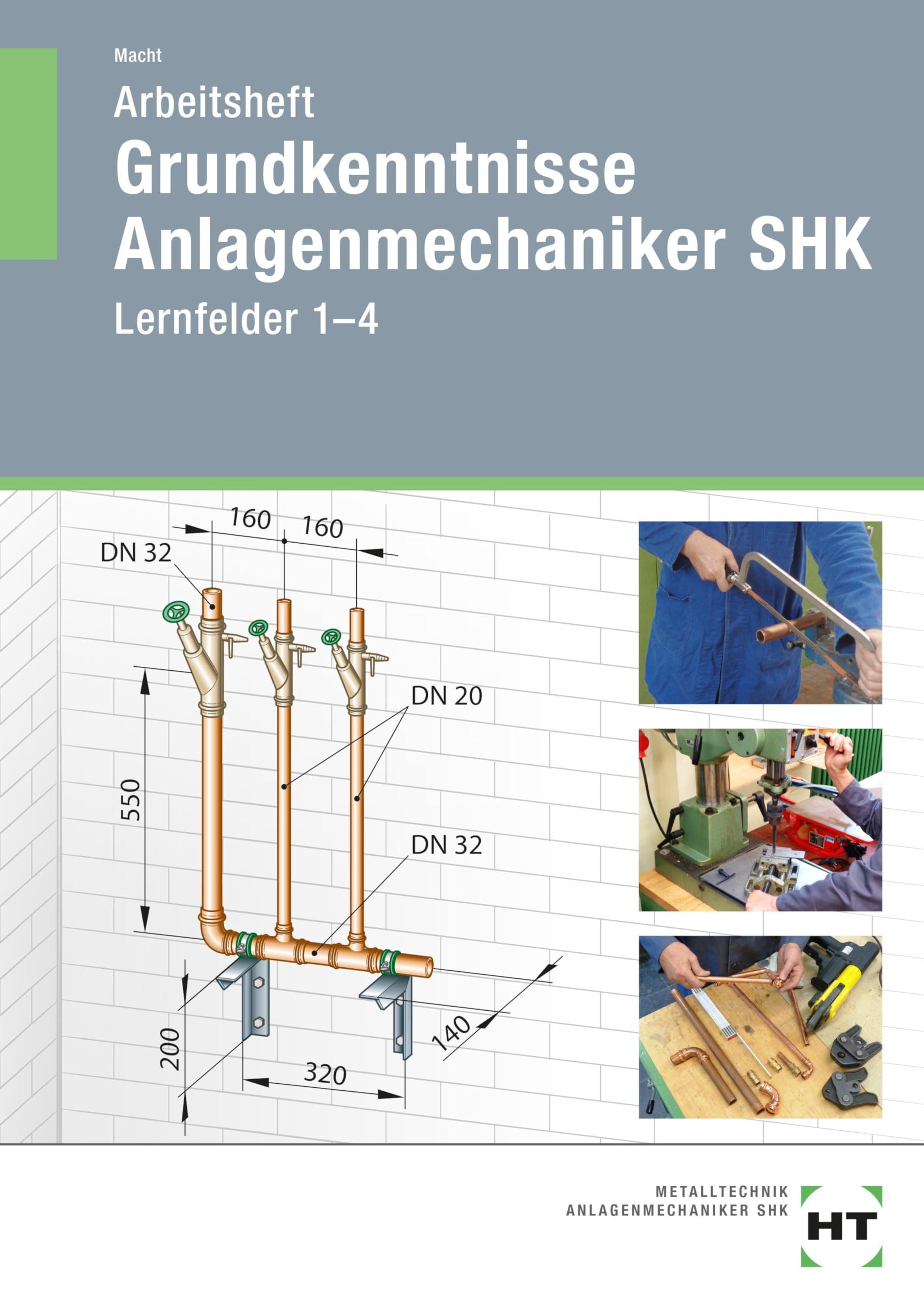 Arbeitsheft Grundkenntnisse Anlagenmechaniker SHK Study Guides
