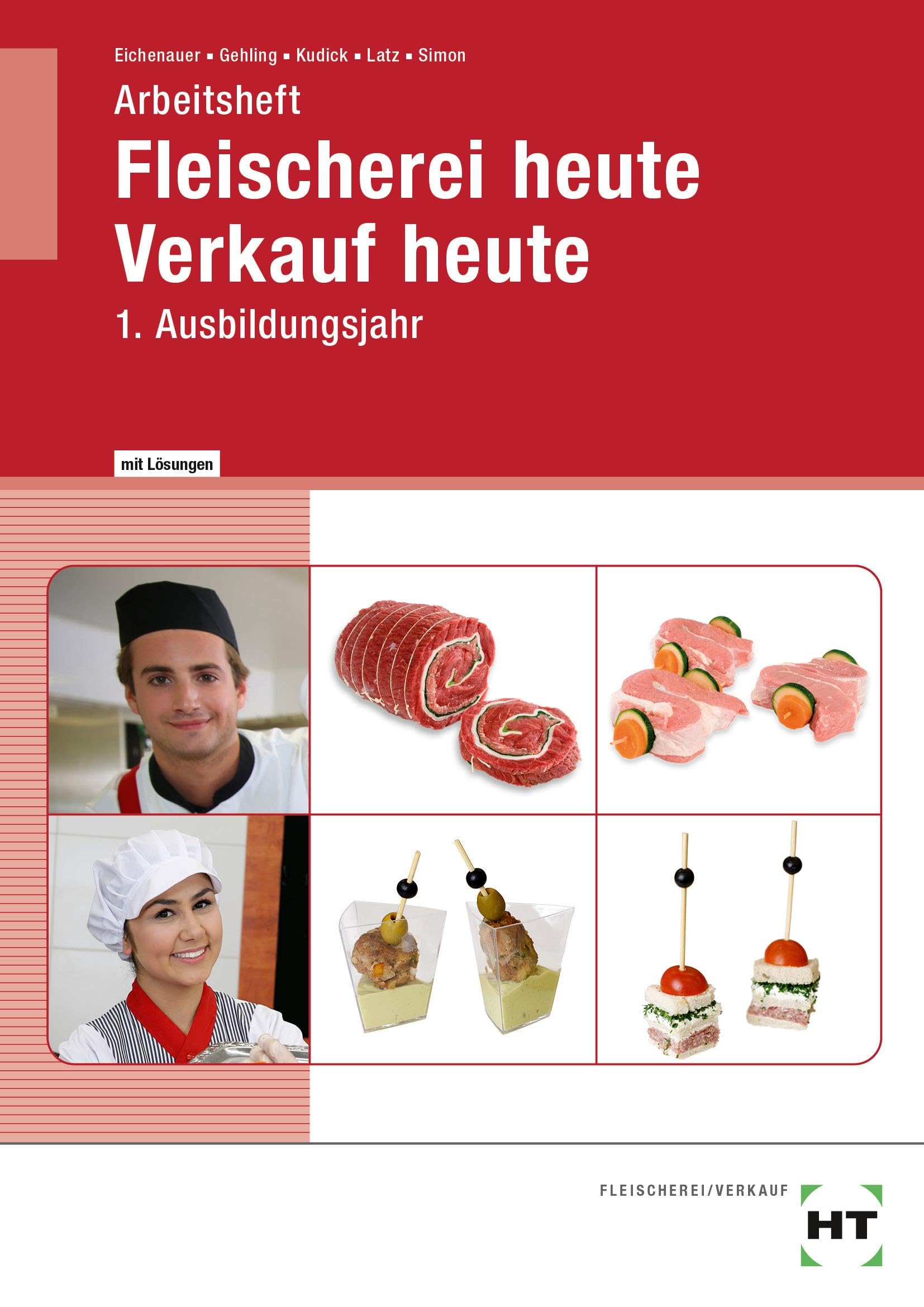 Arbeitsheft mit eingetragenen Lösungen Fleischerei heute Verkauf heute Business, Finance & Career