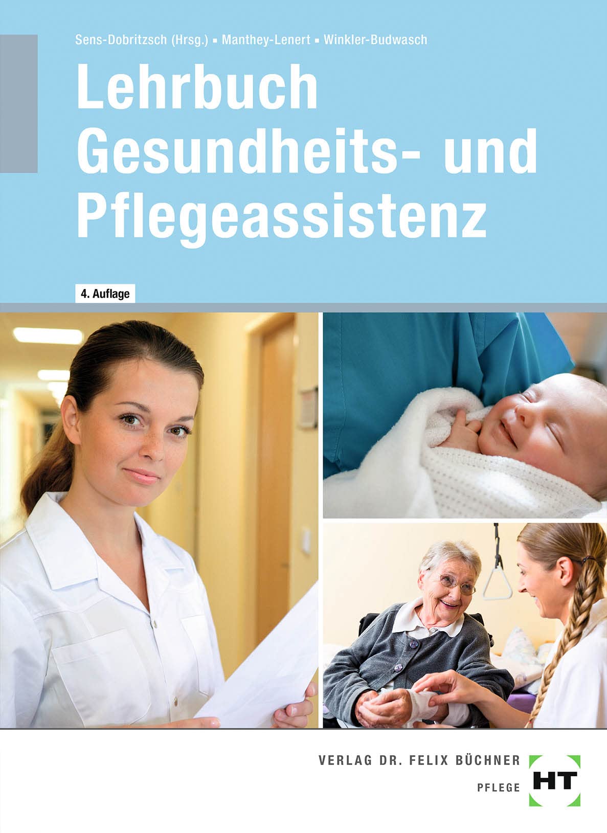 Lehrbuch Gesundheits- und Pflegeassistenz Medicine