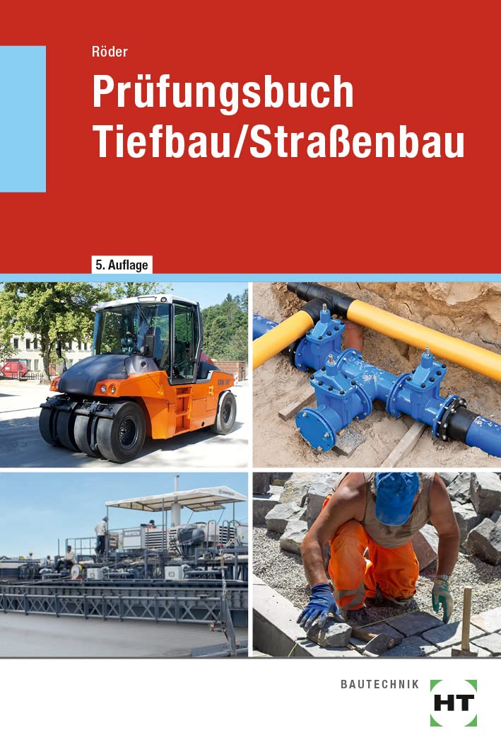 Prüfungsbuch Tiefbau/Straßenbau Study Guides