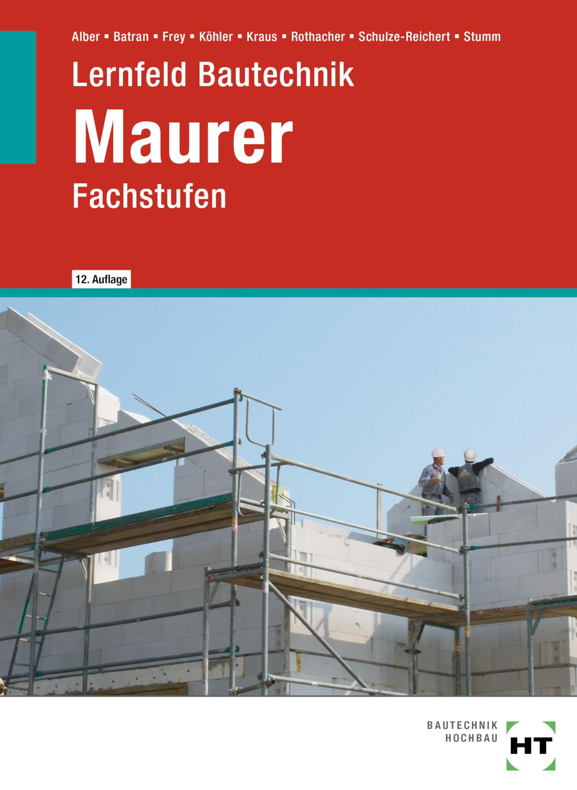 eBook inside: Buch und eBook Lernfeld Bautechnik Maurer Study Guides