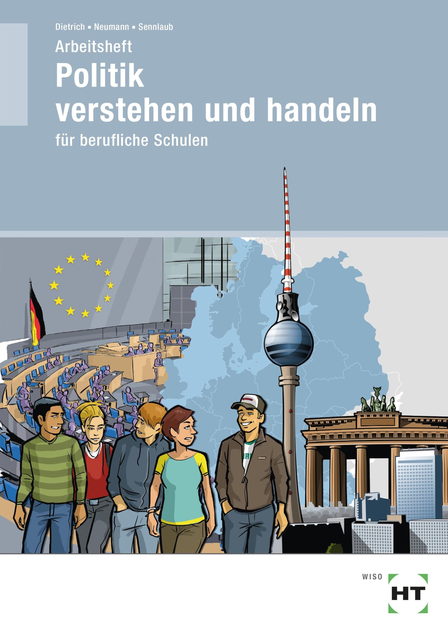 Arbeitsheft Politik verstehen und handeln Study Guides