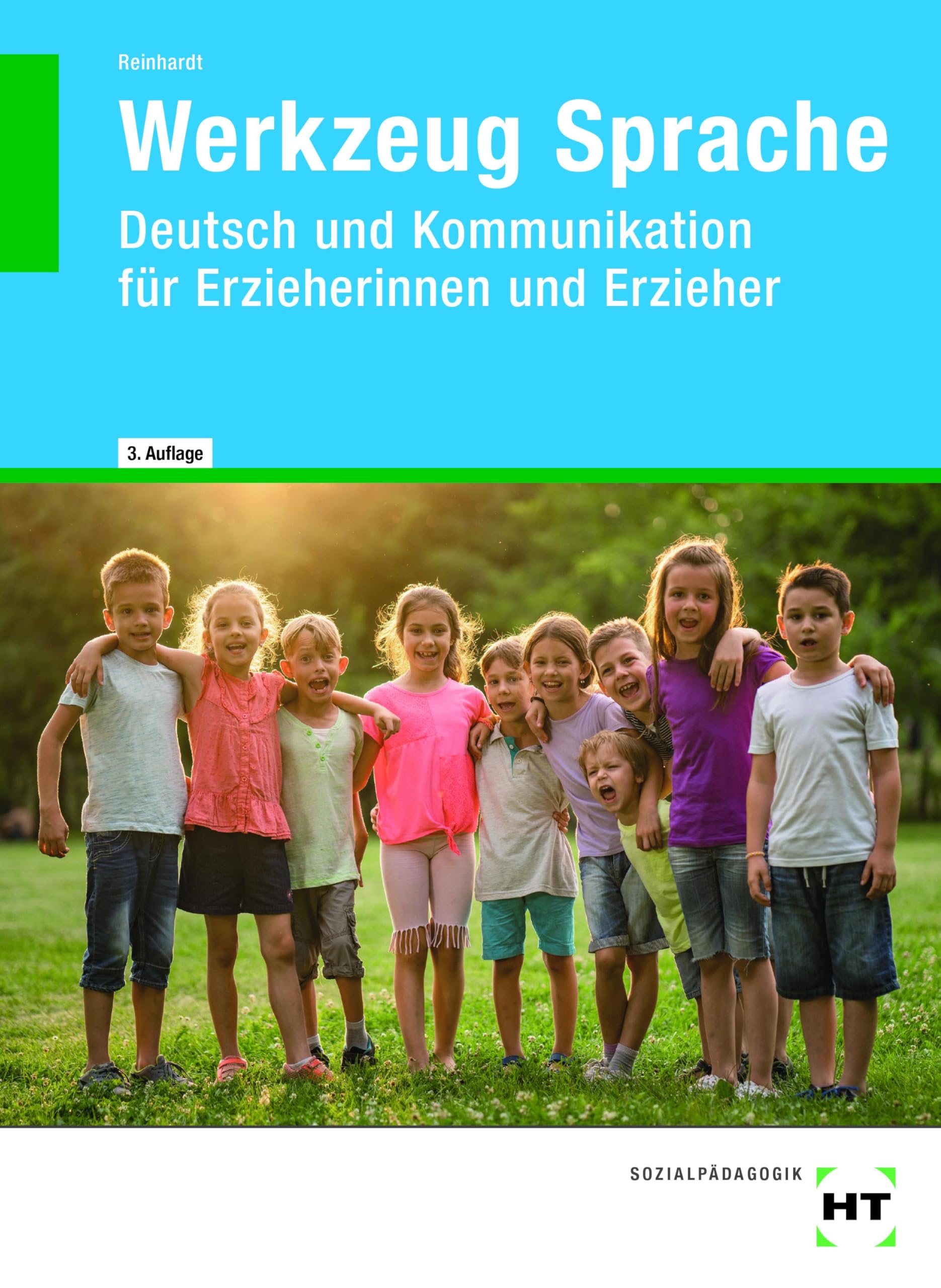 eBook inside: Buch und eBook Werkzeug Sprache: Deutsch und Kommunikation für Erzieherinnen und Erzieher Study Guides