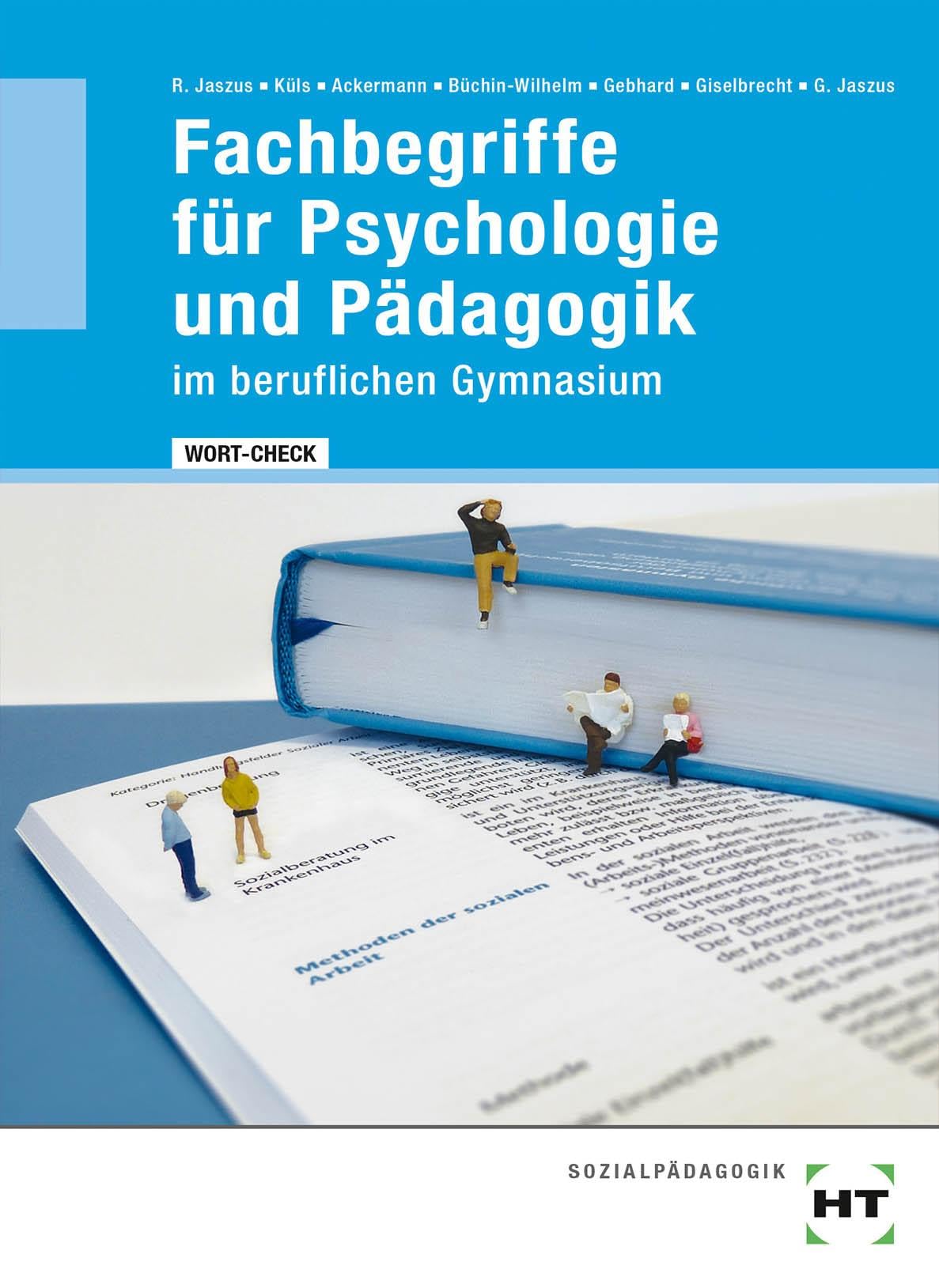 eBook inside: Buch und eBook Fachbegriffe für Psychologie und Pädagogik im beruflichen Gymnasium: als 5-Jahreslizenz für das eBook book