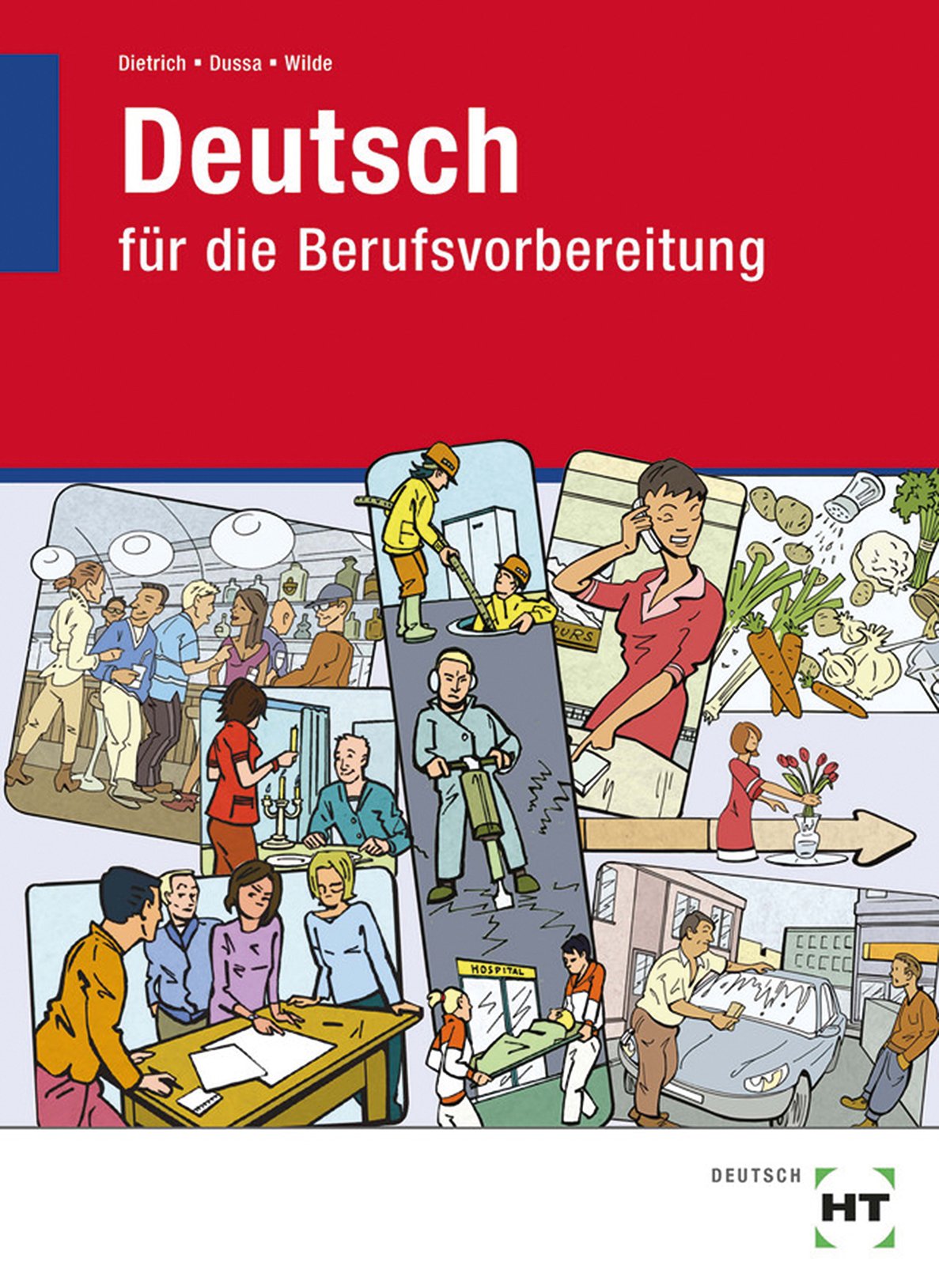 Arbeitsheft Deutsch für die Berufsvorbereitung Study Guides