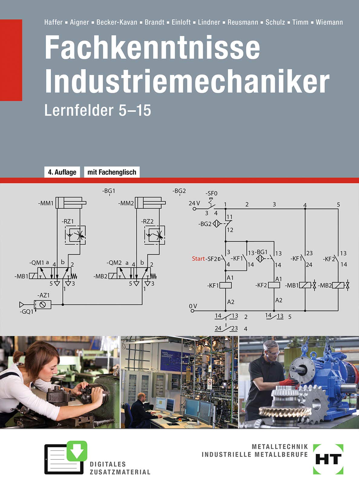 Fachkenntnisse Industriemechaniker mit Downloadmaterial: Lernfelder 5-15 Study Guides