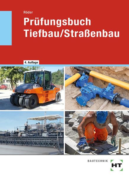 Prüfungsbuch Tiefbau/Straßenbau Study Guides