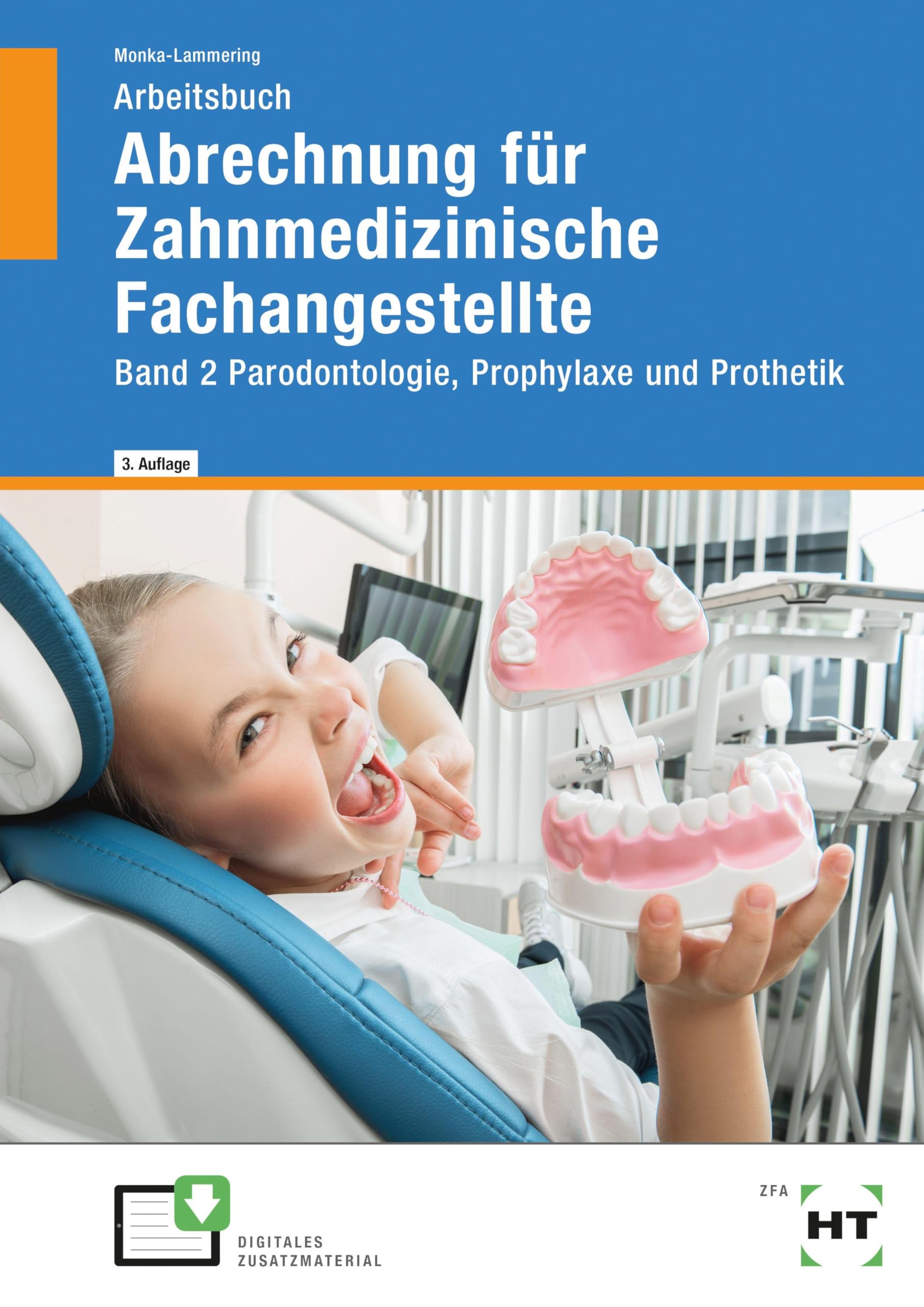 Arbeitsbuch Abrechnung für Zahnmedizinische Fachangestellte Study Guides