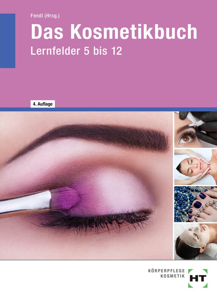 eBook inside: Buch und eBook Das Kosmetikbuch: Lernfelder 5 bis 12 book
