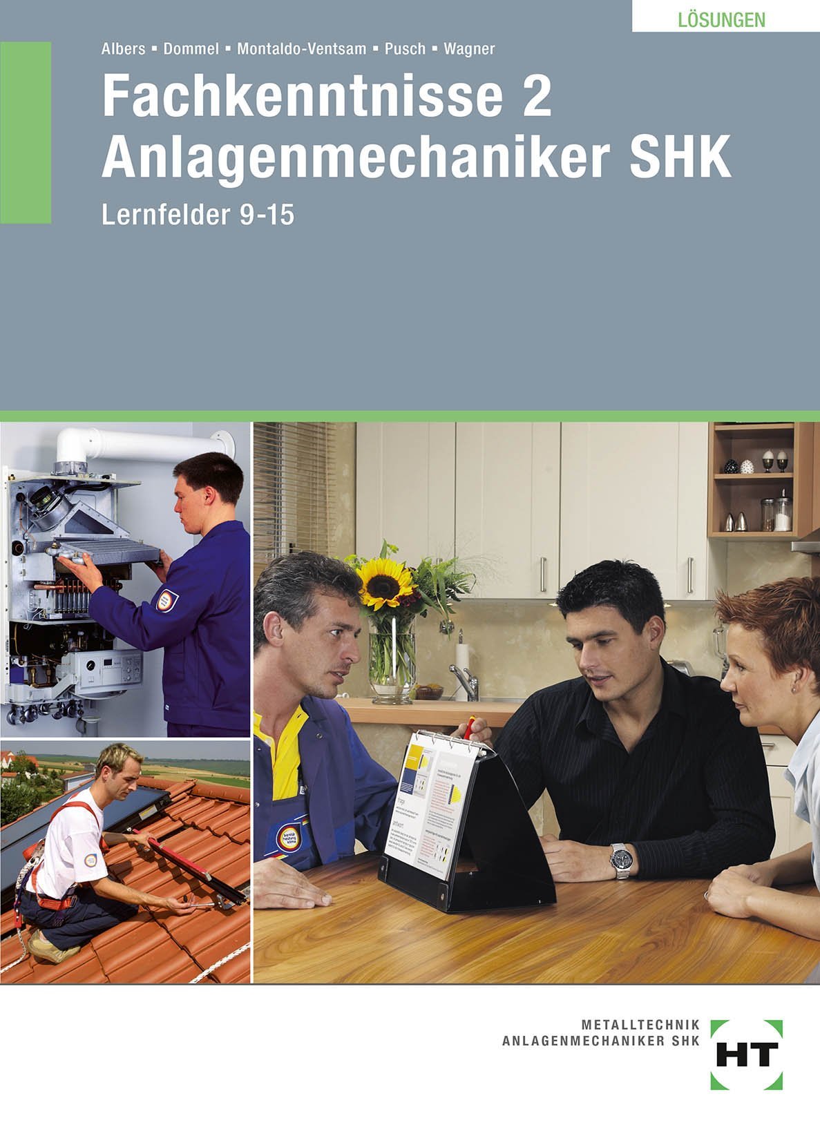 Lösungen Fachkenntnisse 2 Anlagenmechaniker SHK: Lernfelder 9-15 Professional & Reference Books