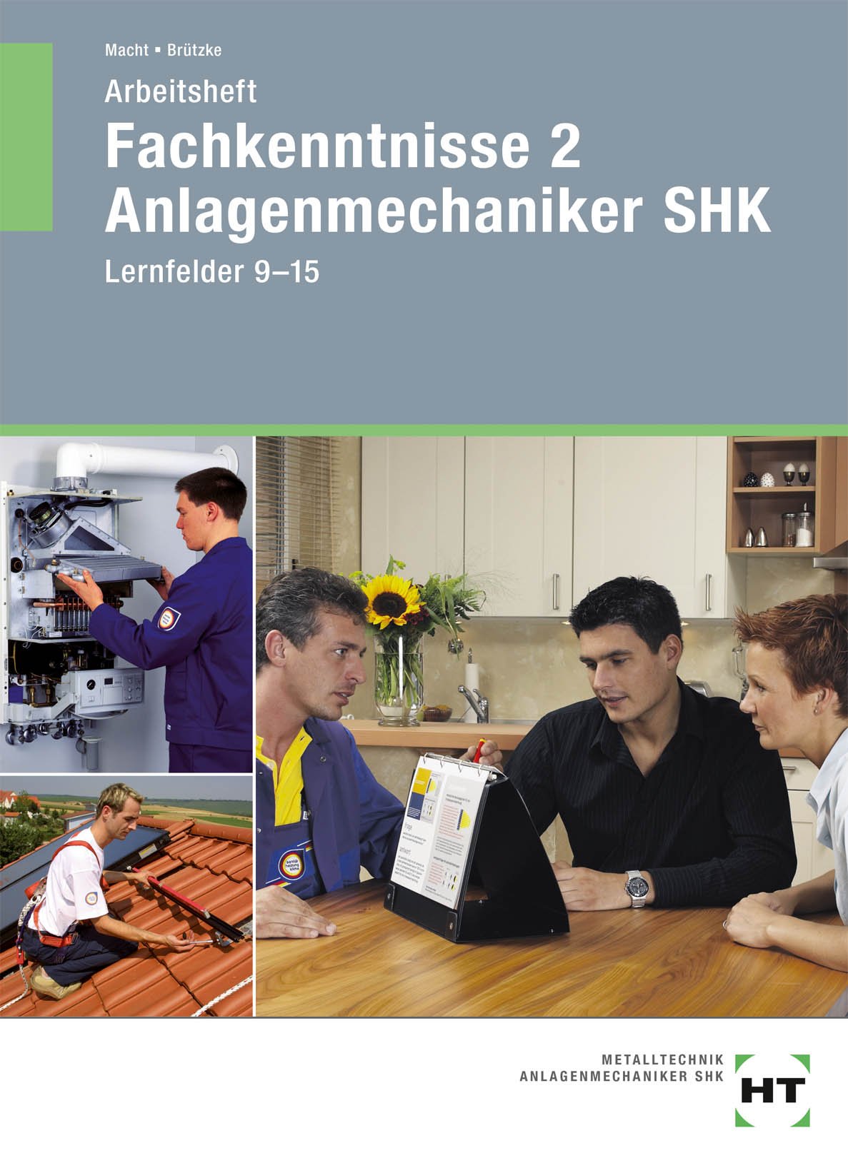 Arbeitsheft Anlagenmechaniker SHK Lernfelder 9-15 Professional & Reference Books